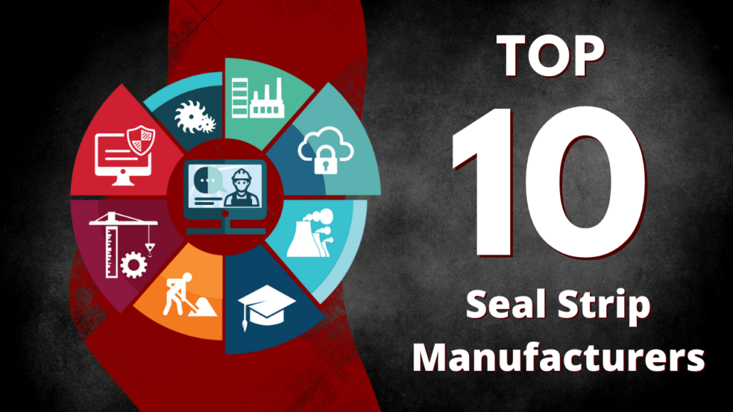 seal strip manufacturers