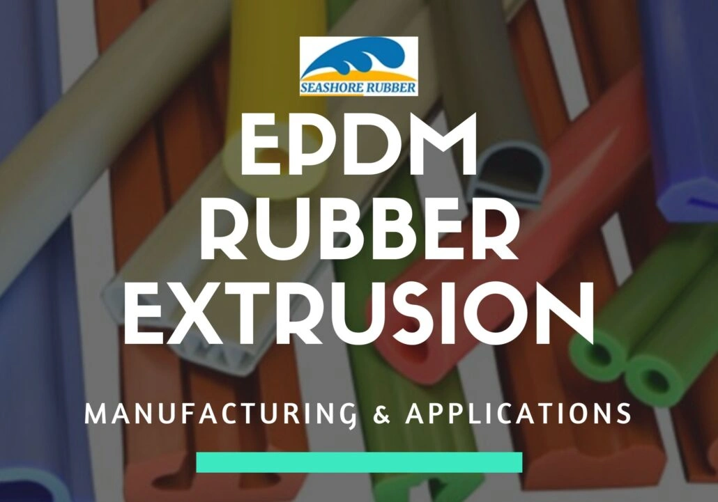 Extrusión de caucho EPDM: Fabricación y aplicaciones